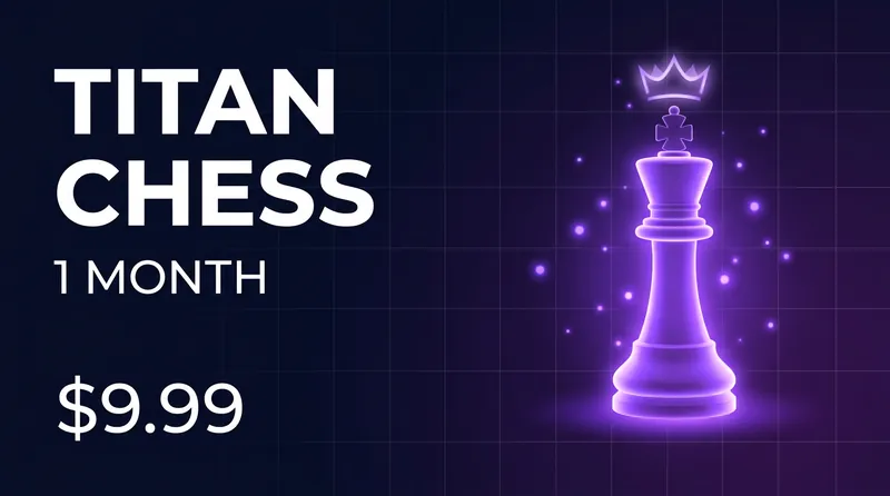 Titan Chess 1 Month